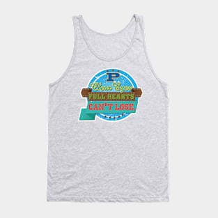 "Clear eyes, full heart, can't lose" - Friday Night Lights Tank Top